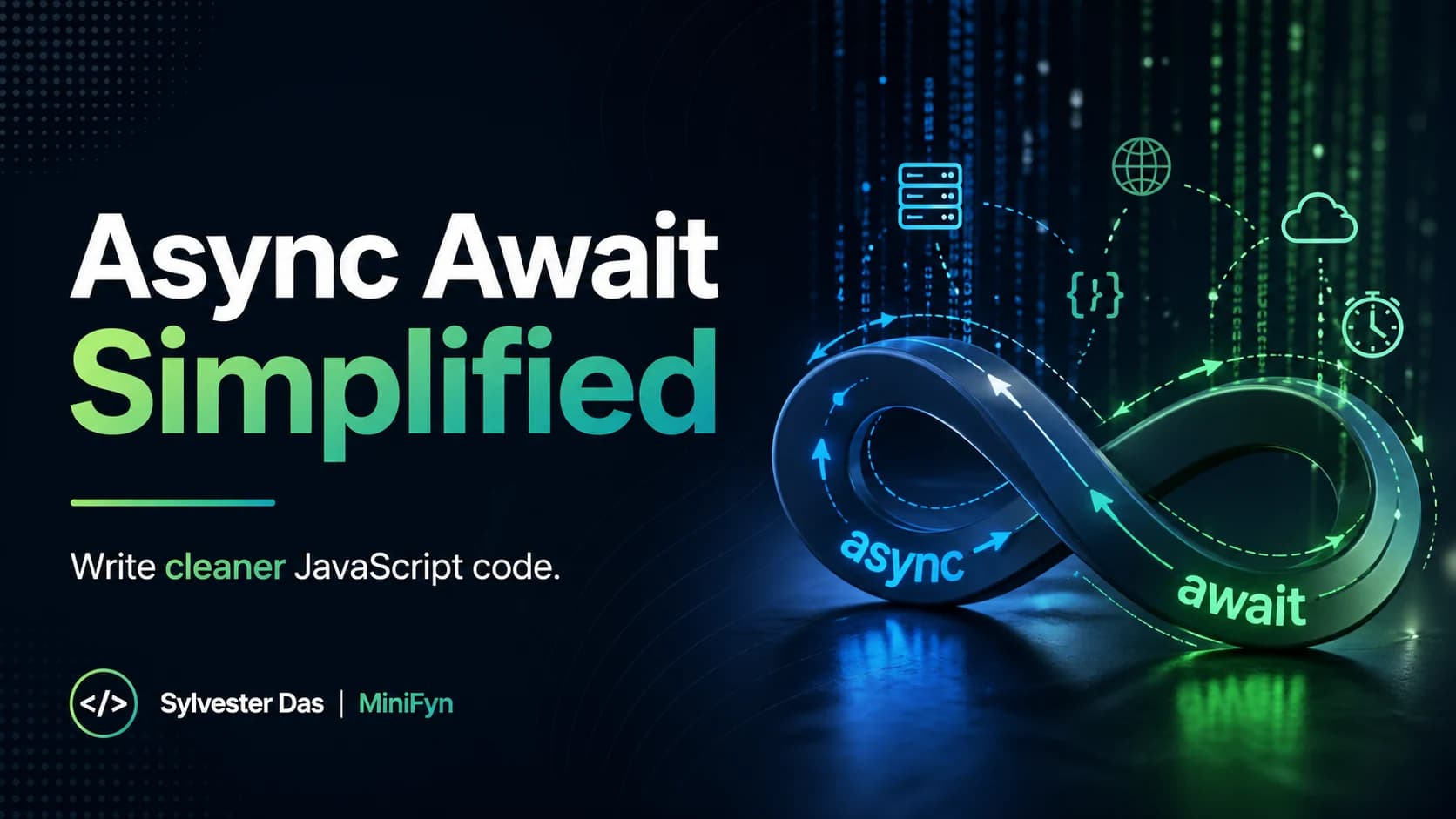 Mastering Async/Await in JavaScript: Write Cleaner Asynchronous Code