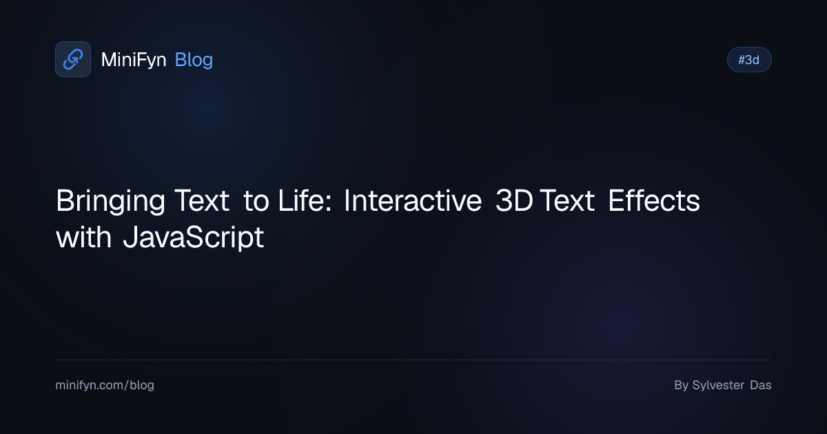 Bringing Text to Life: Interactive 3D Text Effects with JavaScript