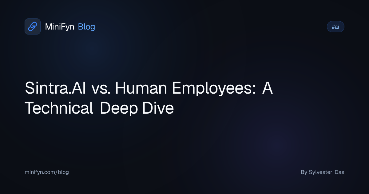 Sintra.AI vs. Human Employees: A Technical Deep Dive