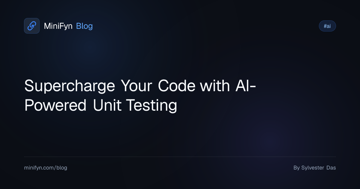 Supercharge Your Code with AI-Powered Unit Testing