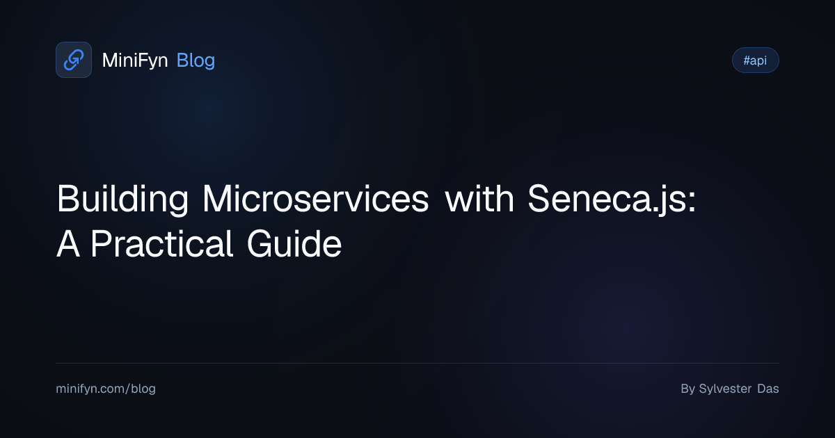 Building Microservices with Seneca.js: A Practical Guide